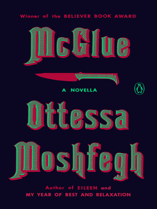 Title details for McGlue by Ottessa Moshfegh - Wait list